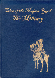 Tales of the Mojave Road: The Military