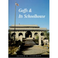 Goffs & Its Schoolhouse